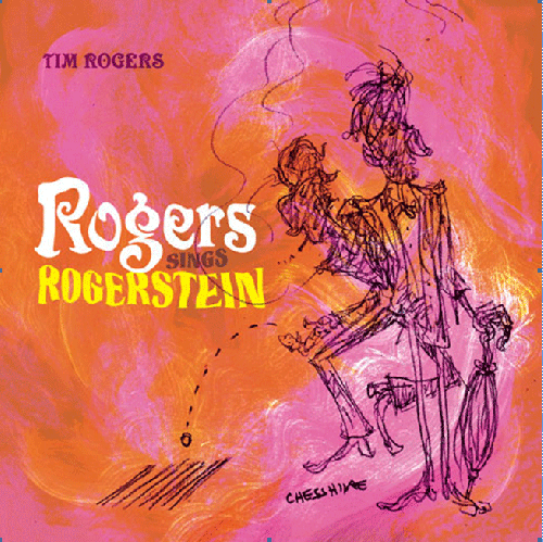 Rogers Sings Rogerstein CD by Tim Rogers