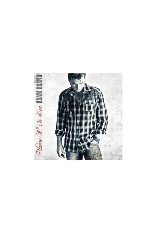 Adam Brand - Blame It One Eve CD by Compass Brothers Records