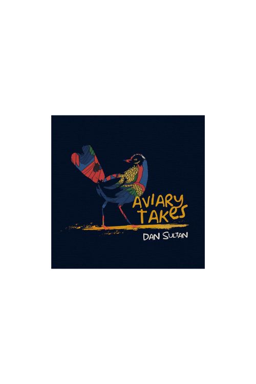 Aviary Takes CD by Dan Sultan