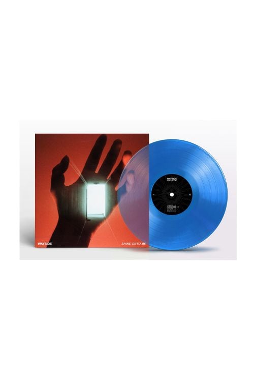Shine Onto Me LP BLUE by Wayside