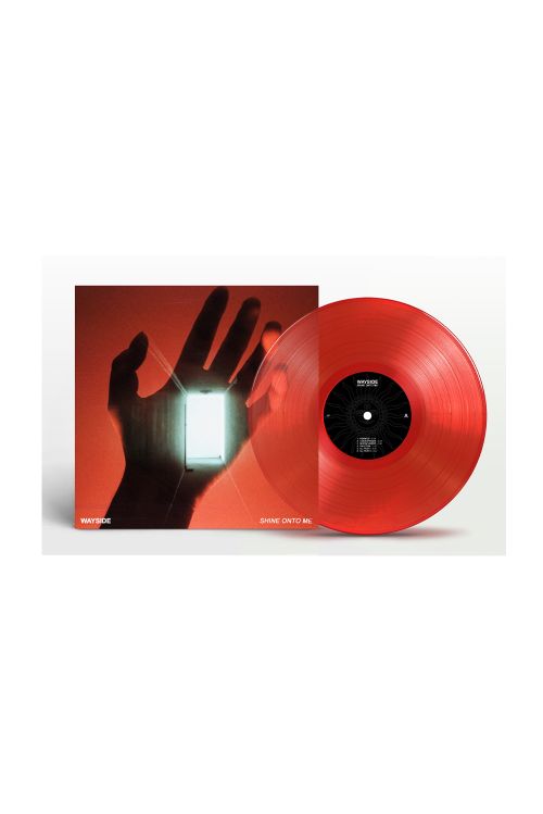 Shine Onto Me LP RED by Wayside
