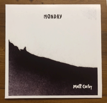 Monday 7" Vinyl Single by Matt Corby