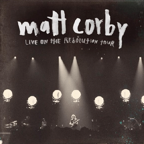 Live on the Resolution Tour EP by Matt Corby